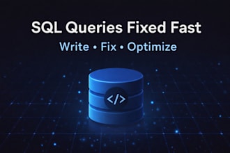 write, fix and optimize sql queries and database tasks