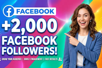 get 2000 facebook followers with non drop lifetime guarantee