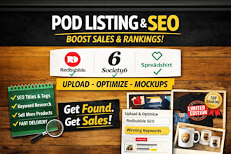 upload pod redbubble spreadshirt society6 product listing mockup promotion SEO