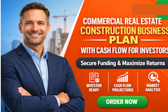 commercial real estate construction business plan with cash flow for investors