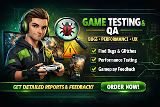 test and review game for bugs gameplay experience game app testing performance