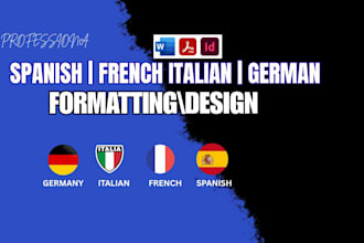 translate, book formatting and document into german, spanish, italian, french