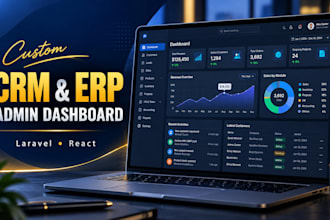 develop custom CRM erp software and admin dashboard