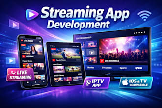 develop live streaming app, video streaming app, iptv app, ios iptv app, tv app