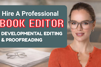 be your developmental editor, developmentally edit your memoir novel