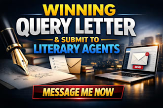 write a winning query letter and submit to literary agents