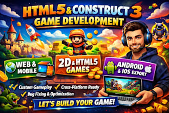 develop html5 game, construct 3 game, 2d game for web mobile