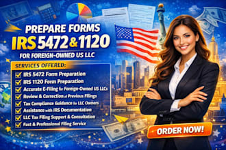 prepare forms irs 5472 and 1120 for foreign owned US llc