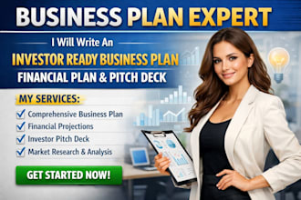 write an investor ready business plan, financial plan and pitch deck