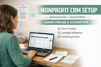 set up gohighlevel salesforce nonprofit CRM donor pipeline campaign automation