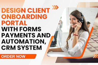 design client onboarding portal with forms payments and automation, crm system