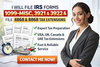 file irs 1099 misc 3921 3922 4868 8868 tax extensions and for uk usa uae