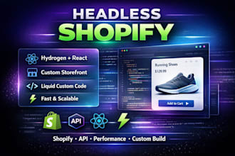 develop headless shopify storefront custom shopify liquid code shopify hydrogen