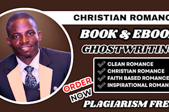 christian romance ghostwriting, fiction book ghostwriter amazon KDP ebook writer