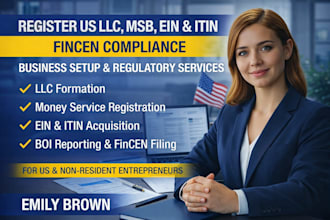 register US llc, msb, ein, itin and handle fincen compliance