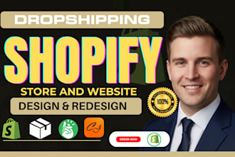 build shopify store design, shopify dropshipping store, shopify website