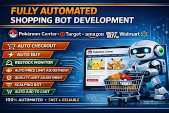 do  auto checkout bot, auto purchase bot, shopify bot, monitor bot, pokemon bot