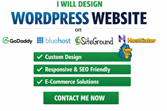 design wordpress website on godaddy hostinger bluehost hostgator siteground