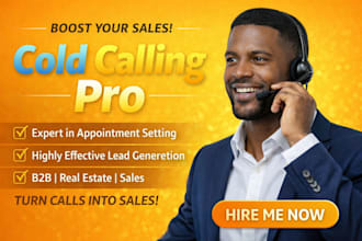 give detailed cold calling, and appointment setting for all business type