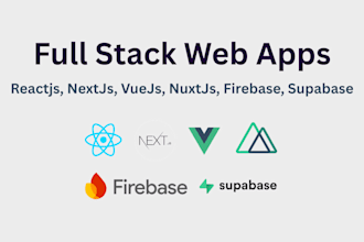 develop web app in reactjs, nextjs, vuejs, nuxtjs, supabase, firebase