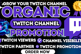 do twitch promotion to grow twitch channel, affiliate and live viewers