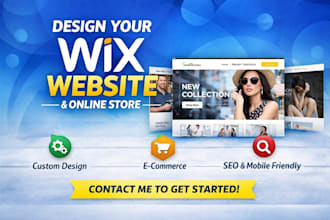 do high design or redesign for a modern wix website, wix store, or business site