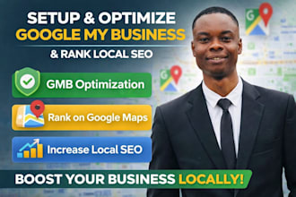setup google my business, optimize gmb, rank local SEO for local business