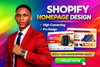 design and redesign high converting shopify homepage for your dropshippingstore