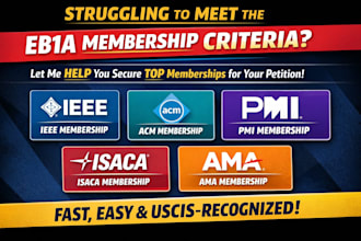 get you eb1a memberships in ieee acm pmi isaca and ama fast