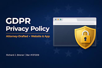write an attorney drafted gdpr privacy policy and terms of service