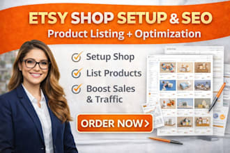 setup etsy shop list products with SEO optimization to increase sales traffic