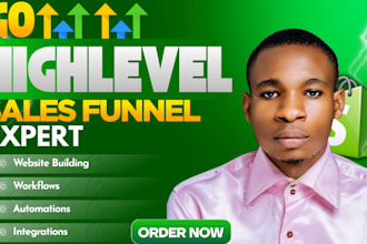 be your gohighlevel expert for go high level website or sales funnel automations