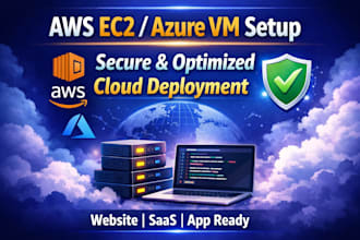 setup AWS ec2, azure vm, and deploy a secure cloud infrastructure