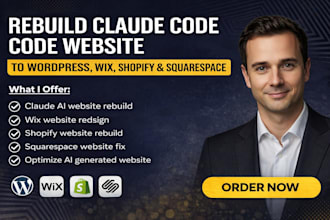 rebuild claude code, kimi website to wordpress, wix, shopify, or squarespace seo