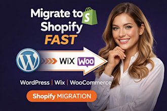 migrate wordpress to shopify, woocommerce to shopify, wix to shopify migration
