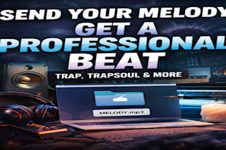 remake your melody into a professional full beat