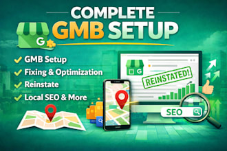 setup google  my business, reinstate and optimize gmb profile