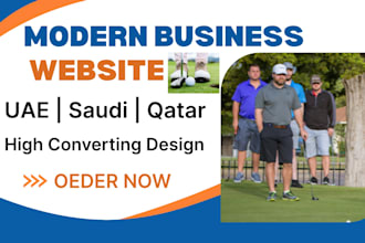 design a modern business website for uae, saudi or qatar companies that convert