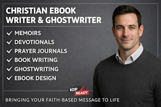 do ebook writer ghostwriter, ghostwriting, book writer for christian book memoir