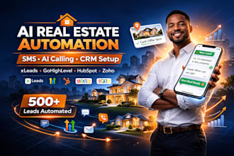 setup real estate buyer automation ai agent a2p sms blast xleads zoho crm ghl