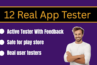 provide closed testing 12 testers 20 testers mobile app testing 12 testers