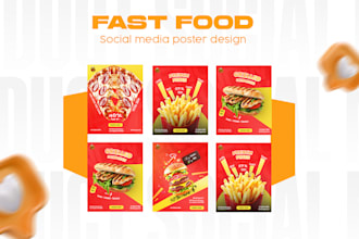 design eye catching fast food social media posts and posters