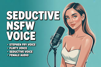 record seductive nsfw stephen fry flirty female voice asmr