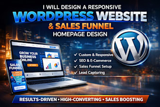 design a responsive wordpress website, sales funnel and homepage design