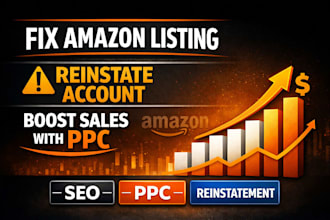 fix amazon seo listing issues optimize reinstate suspended account violation ppc