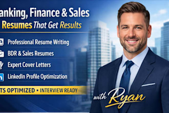 write and optimize your finance banking accounting and sales resume or CV