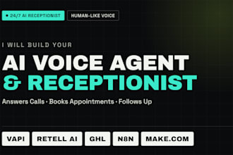 build vapi ai, retell ai voice agent,ghl ai receptionist n8n automation make com