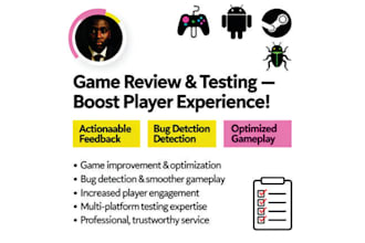 game review test play game on android PC IOS steam to improve player experience