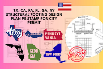 tx, ca, pa, fl, ga, ny structural footing design plan pe stamp for city permit