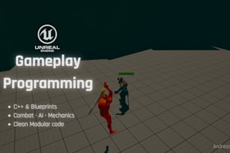 fix bugs and develop gameplay modules in unreal engine 5 cpp